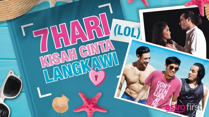 7 hari kisah cinta langkawi