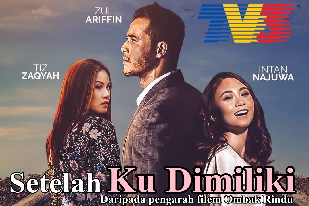 drama setelah ku dimiliki