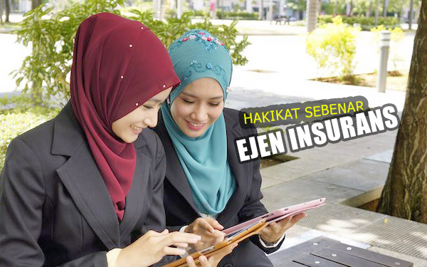 hakikat sebenar ejen insurans