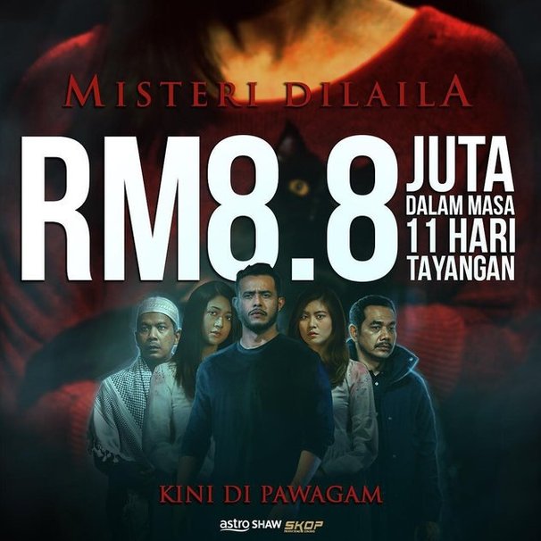 ini kutipan mengejutkan filem misteri dilaila selepas 11 hari tayangan 2