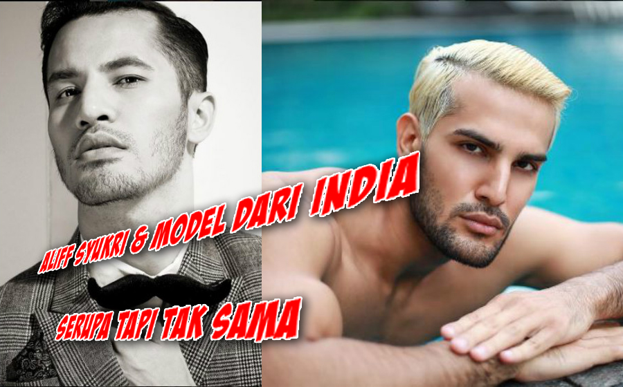 kembar aliff syukri model dari india