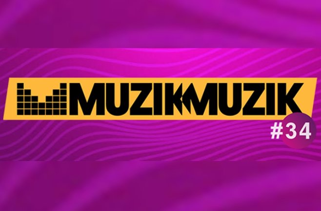 muzik muzik 34