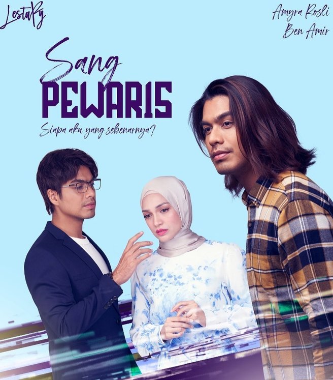 sang pewaris drama