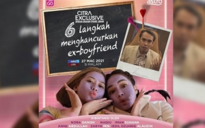 Info Dan Sinopsis Drama 6 Langkah Menghancurkan Ex Boyfriend (Astro Citra)