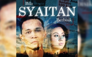 Info Dan Sinopsis Drama Bila Syaitan Berbisik (Astro Ria)