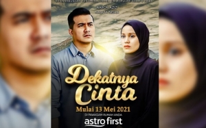 Info Dan Sinopsis Filem Dekatnya Cinta (Adam Dan Hawa 2) - Astro First