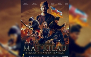 Info Dan Sinopsis Mat Kilau, Filem Epik Sejarah 2022