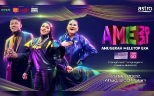 Info Penuh Anugerah Meletop Era (AME) 2021 / 2022