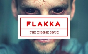 Kenali Dadah Flakka Yang Menjadikan Manusia Seperti Zombie