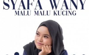 Lirik Lagu Malu-Malu Kucing Dan Biodata Syafa Wany